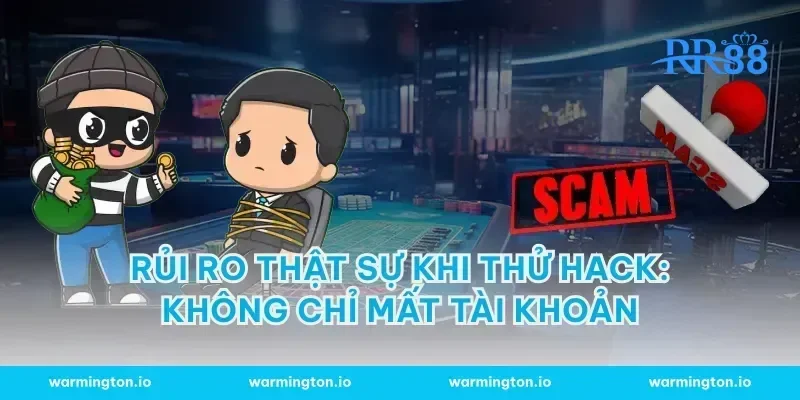 Rủi ro thật sự khi thử hack: không chỉ mất tài khoản