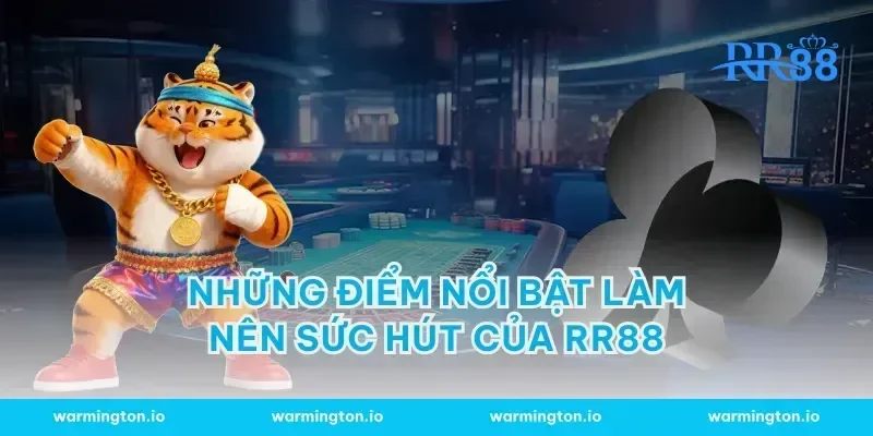 những điểm nổi bật làm nên sức hút của rr88